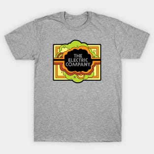 Electric Company T-Shirt